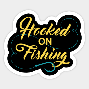 Hooked on Fishing Sticker